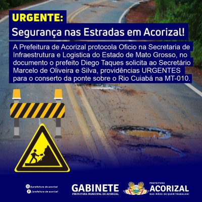 URGENTE: Segurança nas Estradas em Acorizal!