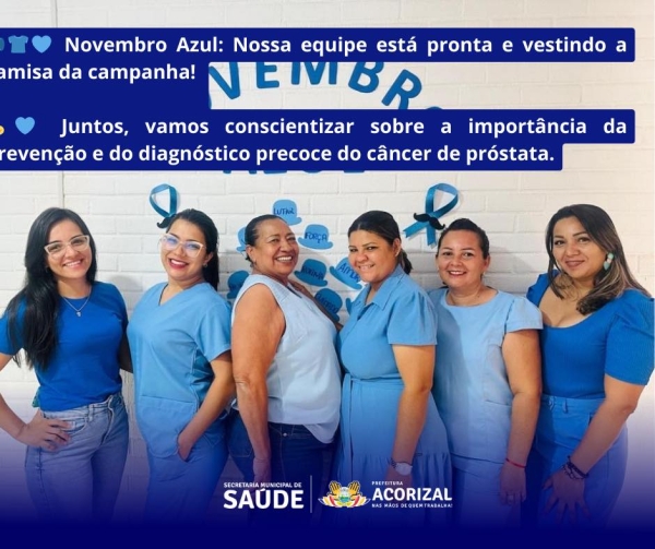 Novembro Azul: Nossa equipe está pronta e vestindo a camisa da campanha