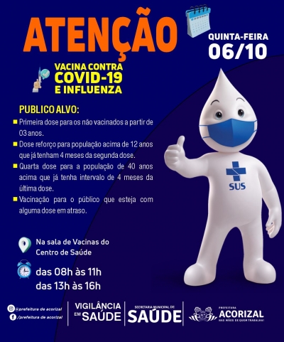 COMUNICADO | A Secretaria Municipal de Saúde de Acorizal realizará nesta Quinta-feira - (06/10), a vacinação contra COVID-19 e influenza
