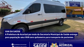 VAN DA SAÚDE | A Prefeitura de Acorizal por meio da Secretaria Municipal de Saúde entrega para população uma VAN zero quilometro para transporte de pacientes